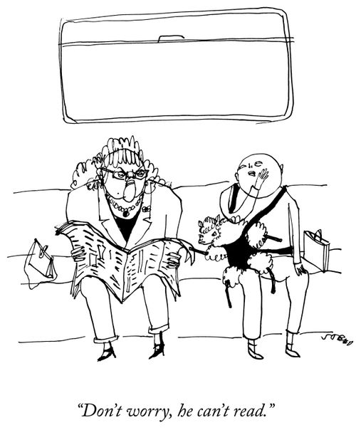 "Don't worry, he can't read."