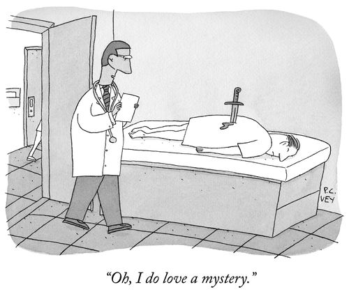 "Oh, I do love a mystery."