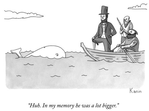 "Huh. In my memory he was a lot bigger."