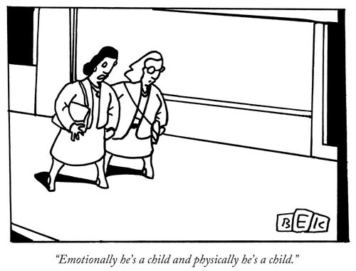 "Emotionally he's a child and physically he's a child."