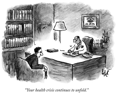 "Your health crisis continues to unfold."