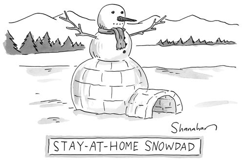 "Stay-at-home Snowdad."