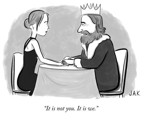 "It is not you. It is we."