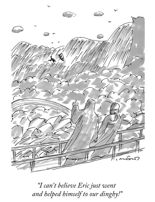 "I can't believe Eric just went and helped himself to our dinghy!"