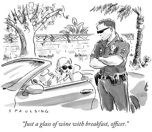 "Just a glass of wine with breakfast, officer."