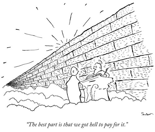 "The best part is that we got hell to pay for it."