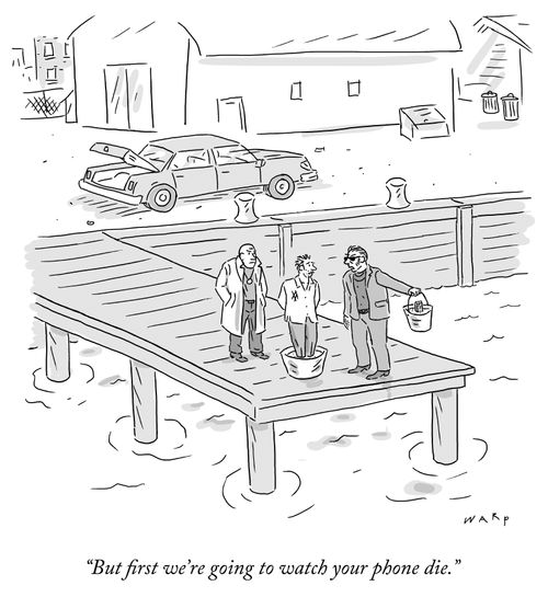 "But first we're going to watch your phone die."