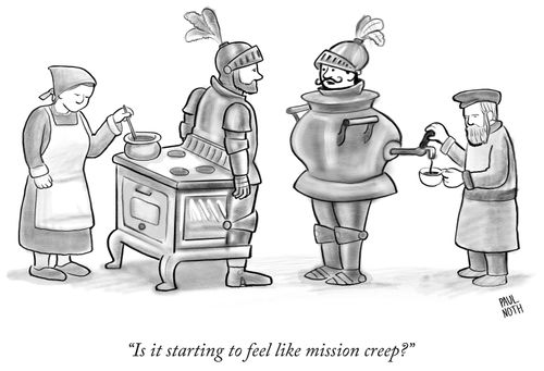 "Is it starting to feel like mission creep?"