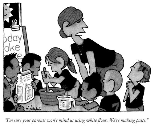"I'm sure your parents won't mind us using white flour. We're making paste."