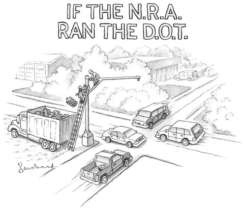If the N.R.A. ran the D.O.T.