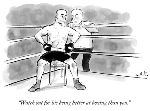 "Watch out for his being better at boxing than you."