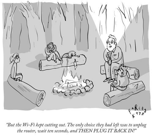 "But the Wi-Fi kept cutting out. The only choice they had left was to unplug the router, wait ten seconds, and THEN PLUG IT BACK IN!"