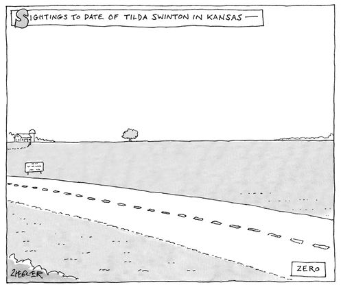 “Sightings to date of Tilda Swinton in Kansas: Zero"