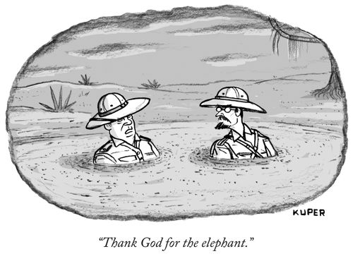 "Thank God for the elephant."