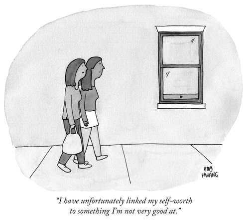 "I have unfortunately linked my self-worth to something I'm not very good at."