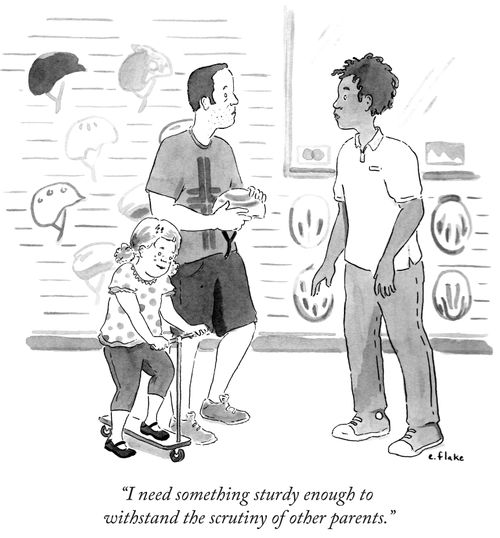 "I need something sturdy enough to withstand the scrutiny of other parents."