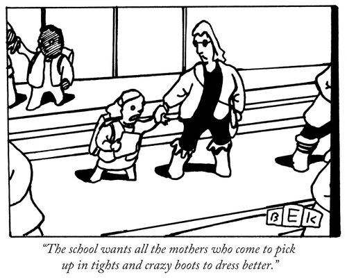"The school wants all the mothers who come to pick up in tights and crazy boots to dress better."