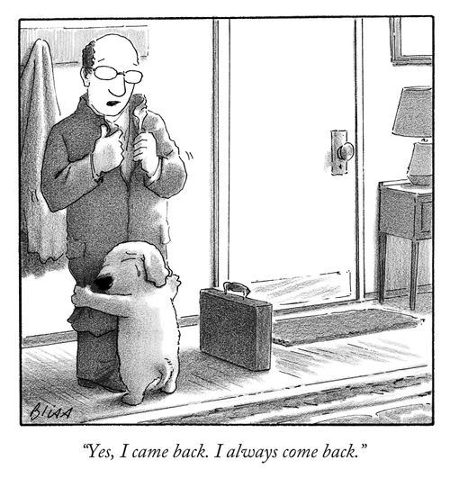 "Yes, I came back. I always come back."