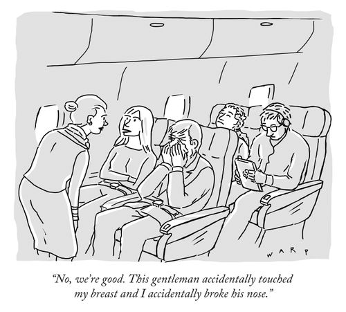 "No, we're good. This gentleman accidentally touched my breast and I accidentally broke his nose."