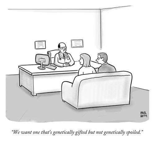 "We want one that's genetically gifted but not genetically spoiled."