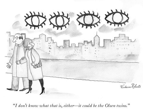"I don't know what that is, either - it could be the Olsen twins."