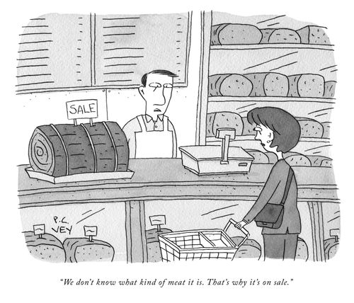 "We don't know what kind of meat it is. That's why it's on sale."