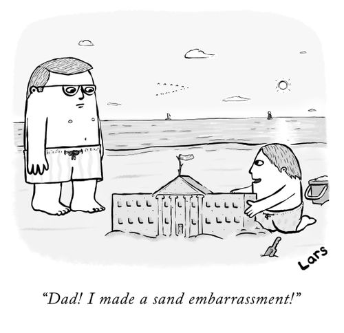 "Dad! I made a sand embarrassment!"