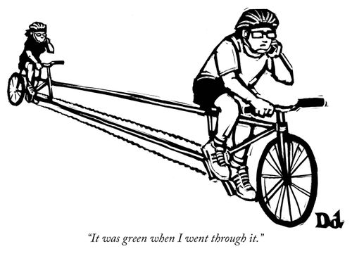 "It was green when I went through it."