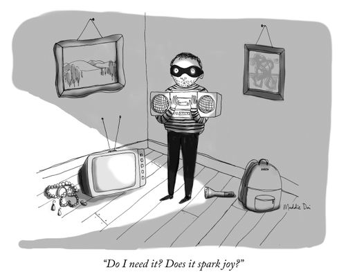 "Do I need it? Does it spark joy?"