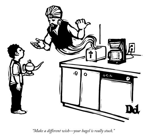 "Make a different wish- your bagel is really stuck."