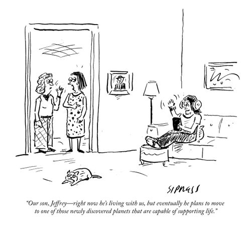 "He plans to move to one of those newly discovered planets capable of supporting life."