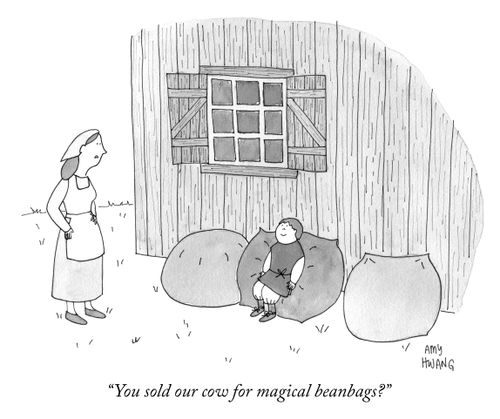 "You sold our cow for magical beanbags?"