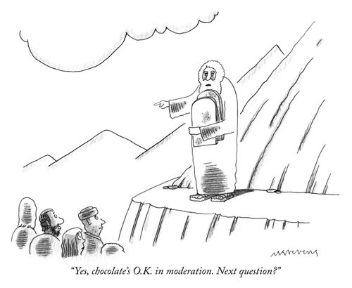 "Yes, chocolate's O.K. in moderation. Next question?"