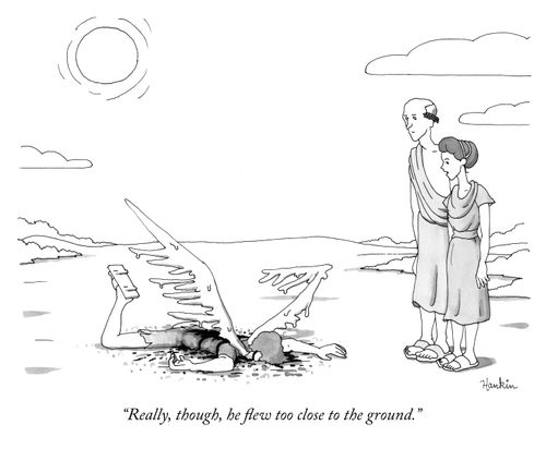 "Really, though, he flew too close to the ground."