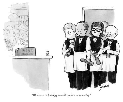 "We know technology would replace us someday."
