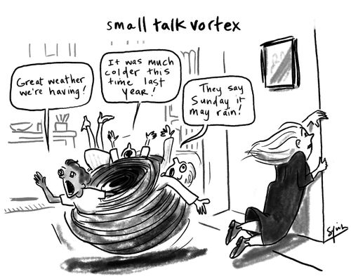 Small talk vortex