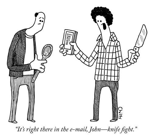 "It's right there in the e-mail, John- knife fight."