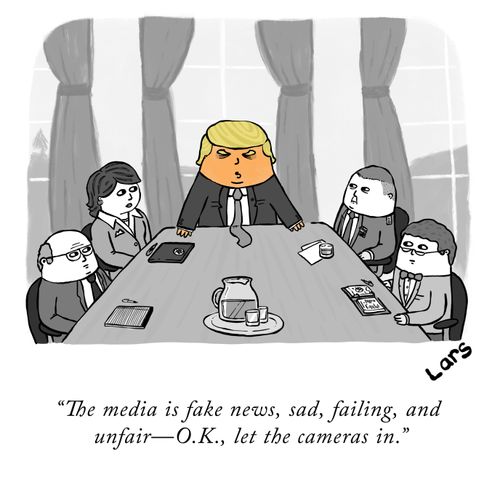 "The media is fake news, sad, failing and unfair - O.K., let the cameras in."