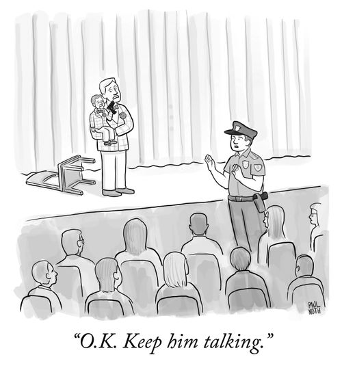 "O.K. Keep him talking."