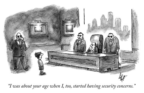 "I was about your age when I, too, started having security concerns."