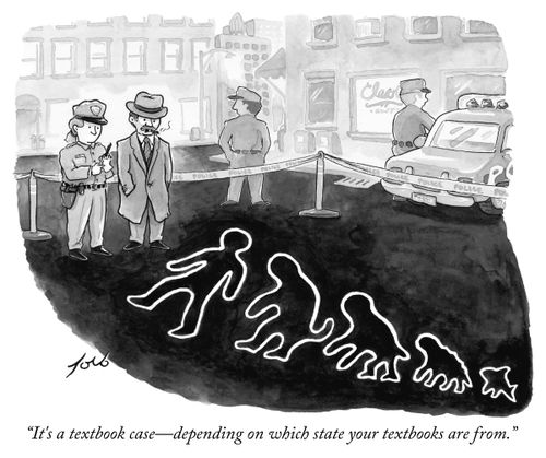 "It's a textbook case- depending on which state your textbooks are from."