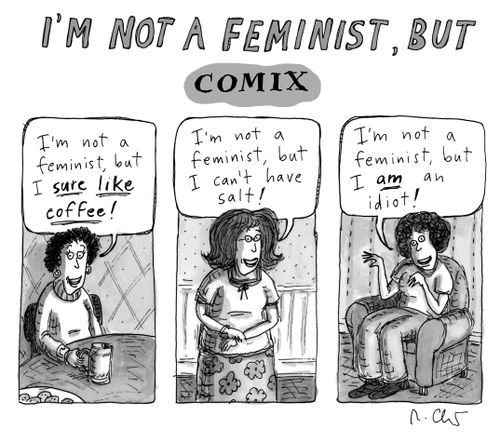 'I'm not a feminist, but...'