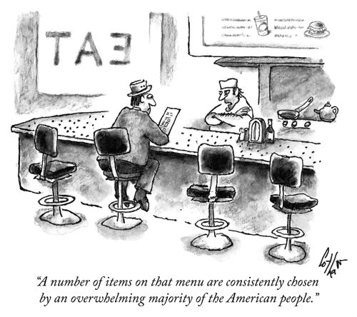 "A number of items on that menu are consistently chosen by an overwhelming majority of the American people."