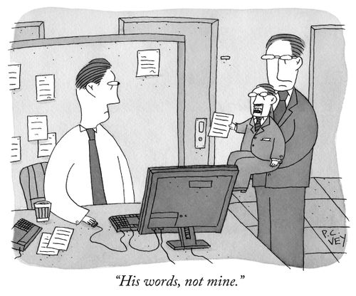 "His words, not mine."