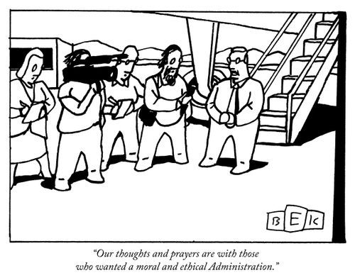 "Our thoughts and prayers are with those who wanted a moral and ethical Administration,"