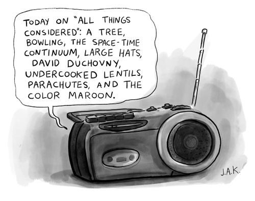 "Today on 'all things considered': a tree, bowling, the space-time continuum, large hats, David Duchovny, undercooked Lentils, parachutes, and the color maroon."