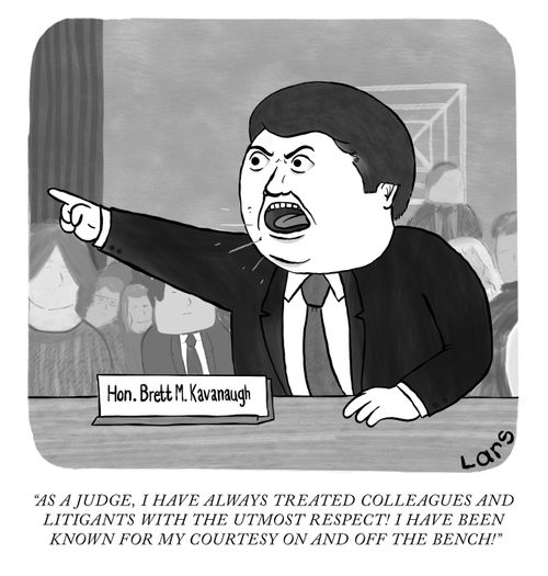 "As a judge, I have always treated colleagues and litigants with the utmost respect! I have been known for my courtesy on and off the bench!"