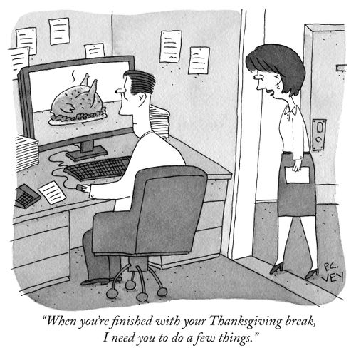 "When you're finished with your Thanksgiving
