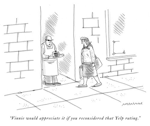"Vinnie would appreciate it if you reconsidered that Yelp rating."