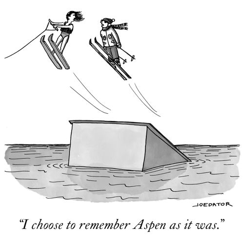 "I choose to remember Aspen as it was."